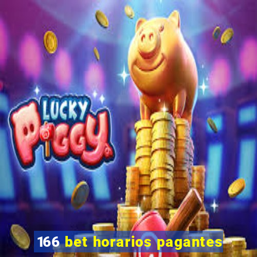 166 bet horarios pagantes